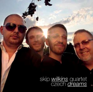 Skip Wilkins Quartet, "Czech Dreams," photo © Alžběta Jungrová / New Port Line Records