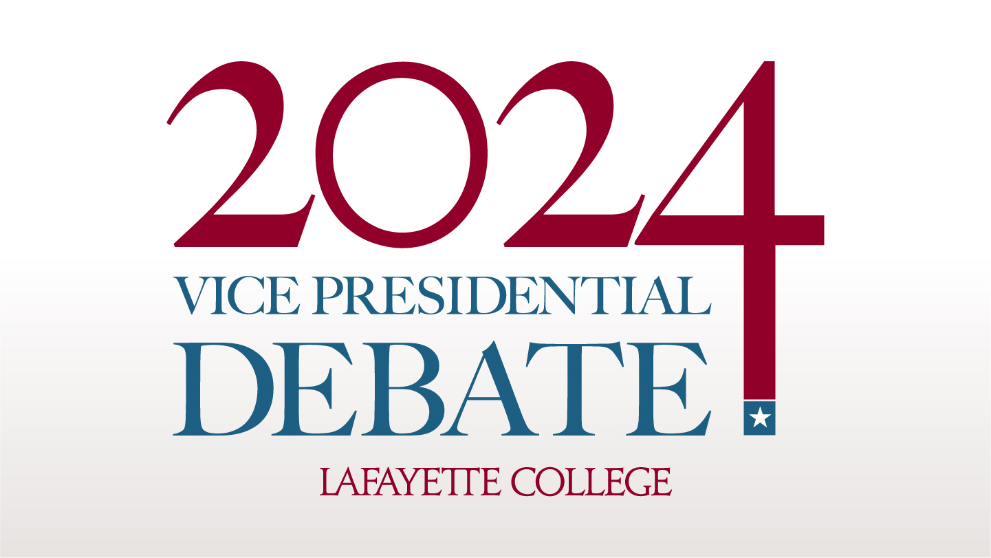 Lafayette College to host 2024 vice presidential debate · News