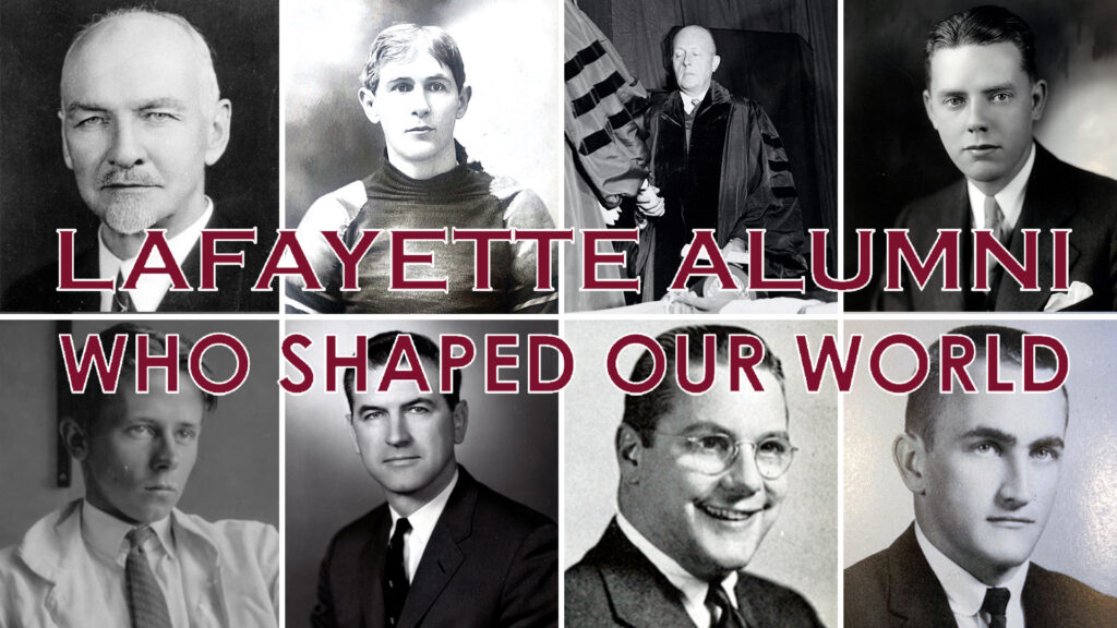 Lafayette Alumni Who Shaped Our World on PBS39