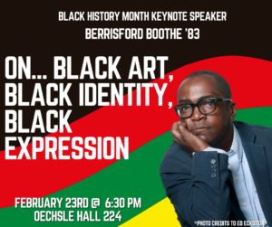 Berrisford Boothe ’83 on a promotional Poster for 'On... Black Art, Black Identity, Black Expression'